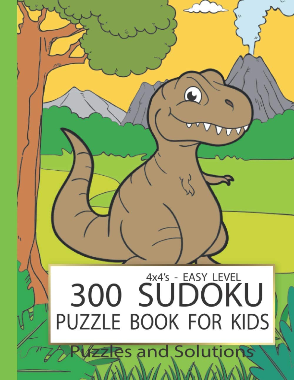 Sudoku Puzzle Book for kids: Easy sudoku puzzle books for beginners, Kids 6-8 Years Logic Puzzles for children 4x4's - 300 Puzzles baixar o livro de graça