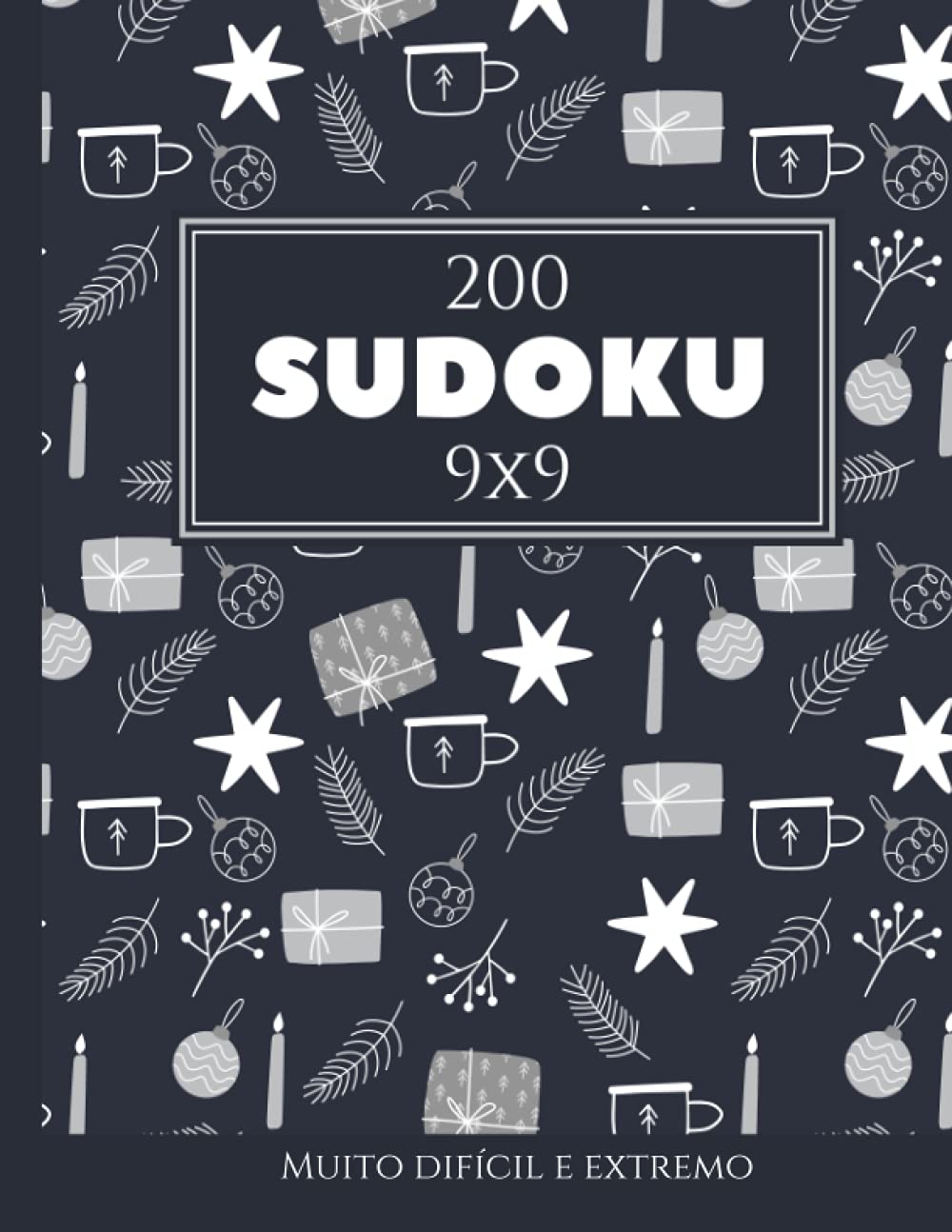 200 Sudoku 9x9 muito difícil e extremo Vol. 16: com soluções e quebra-cabeças bônus (Portuguese Edition) baixar o livro de graça