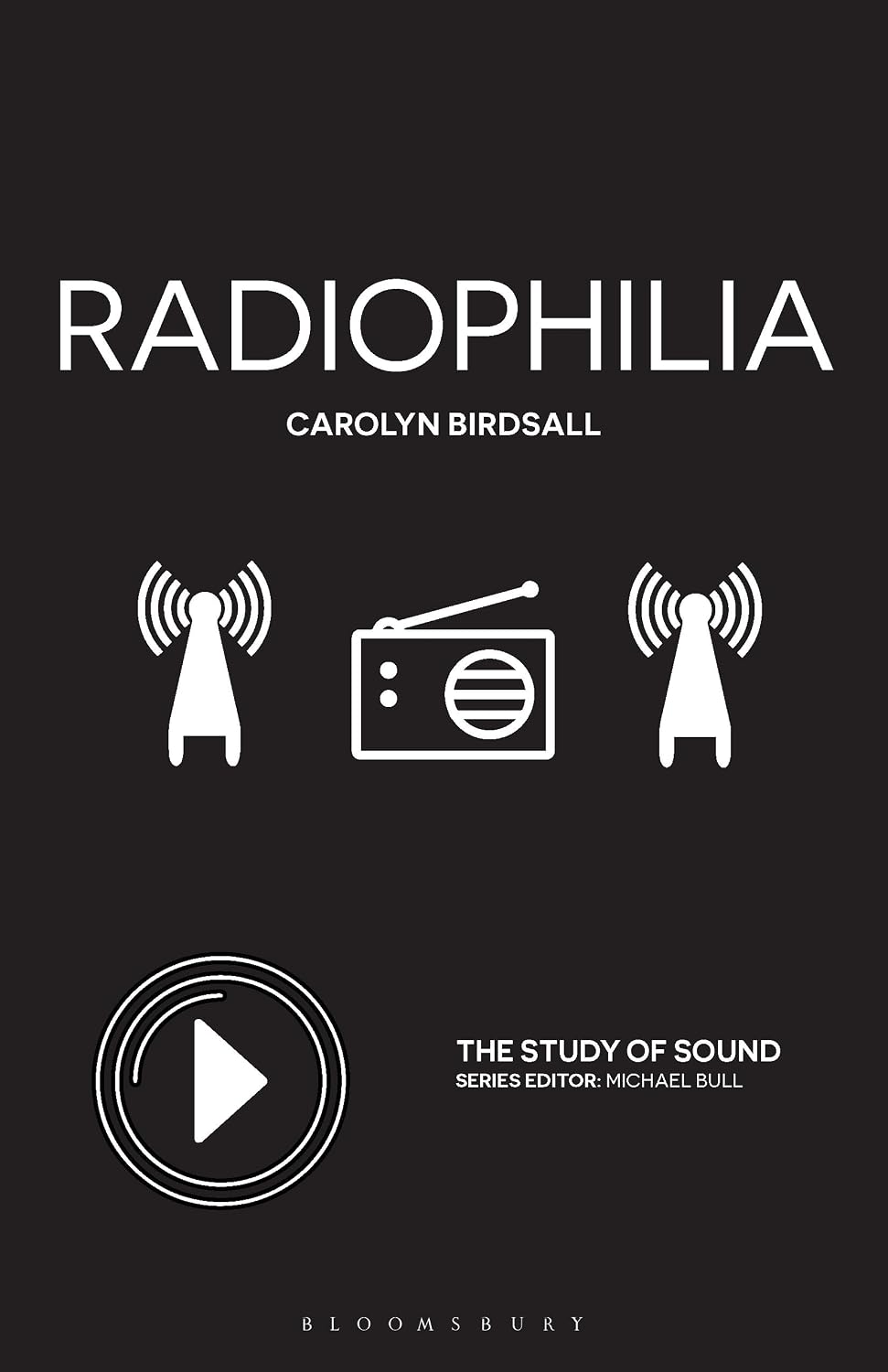 Radiophilia (The Study of Sound) (English Edition)