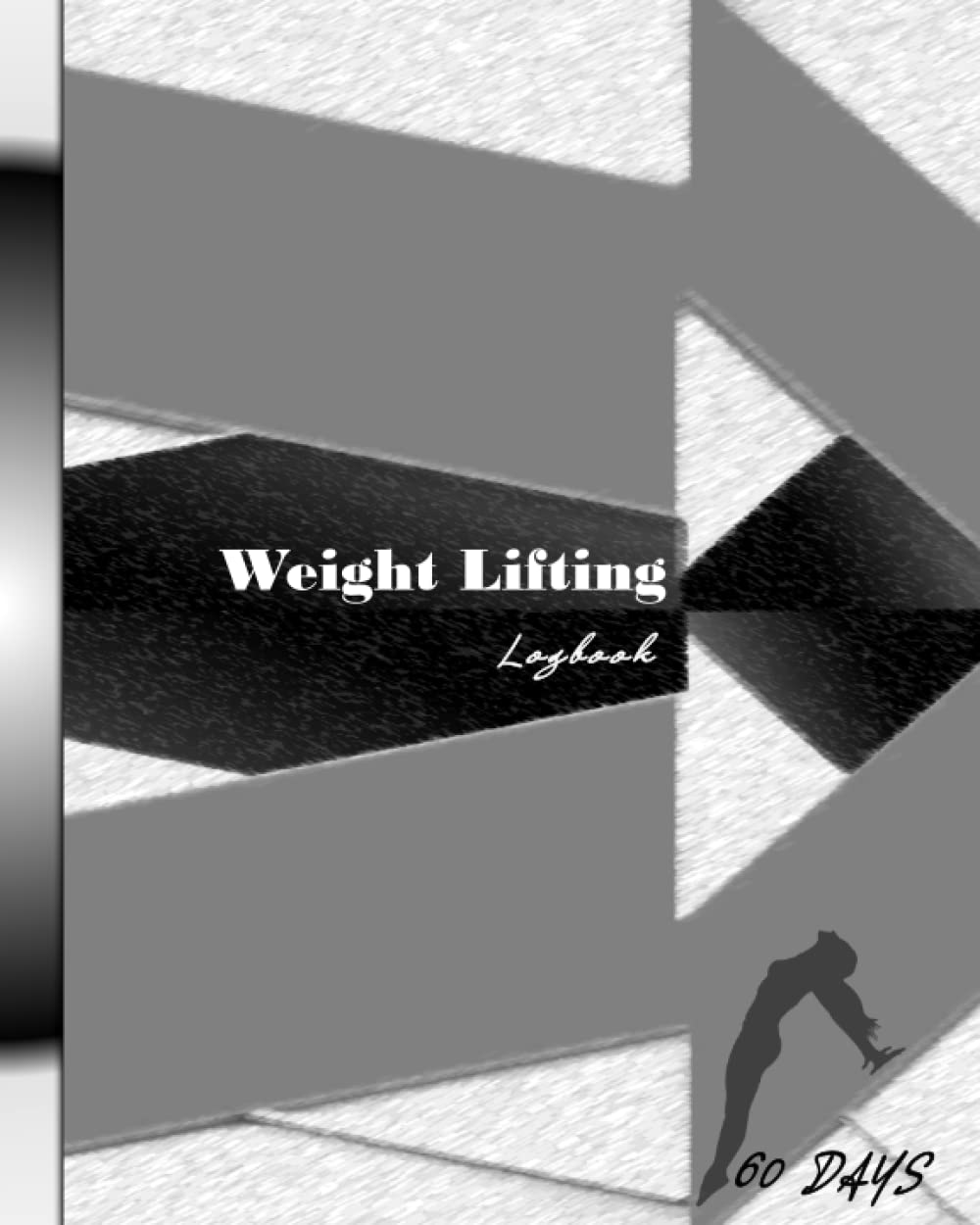 Weight Lifting Logbook: 60 Days Journal for You Charge Your Energy with Weight Training Journal, Fitness Diary, WOD Notebook, Strength Training, Power Lifting, Bodybuilding, CrossFit. baixar livro de graça