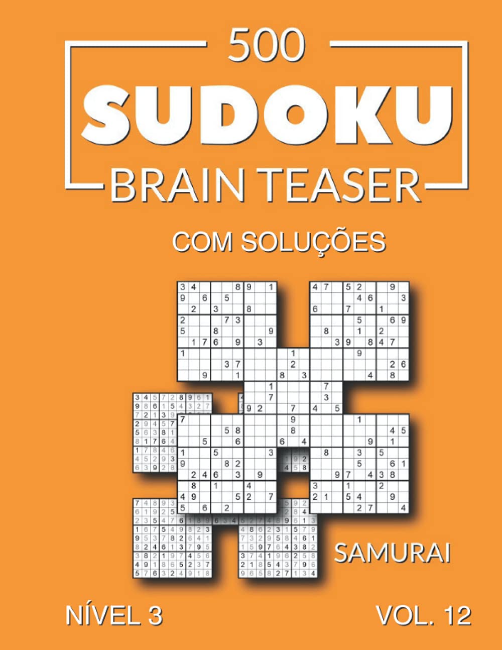 500 Sudoku Brain Teaser Samurai com soluções Nível 3 Vol. 12 baixar livro de graça