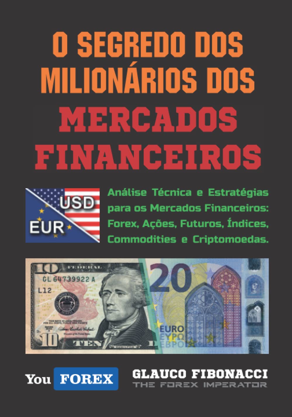 O Segredo dos Milionários dos Mercados Financeiros (Portuguese Edition) baixar o livro de graça