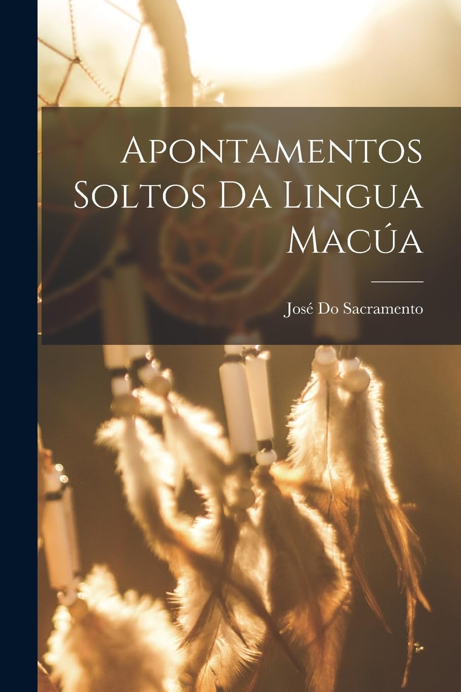 Apontamentos Soltos Da Lingua Macúa