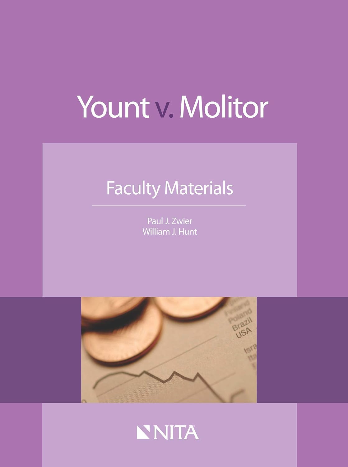 Yount v. Molitor: Faculty Materials (NITA) (English Edition)