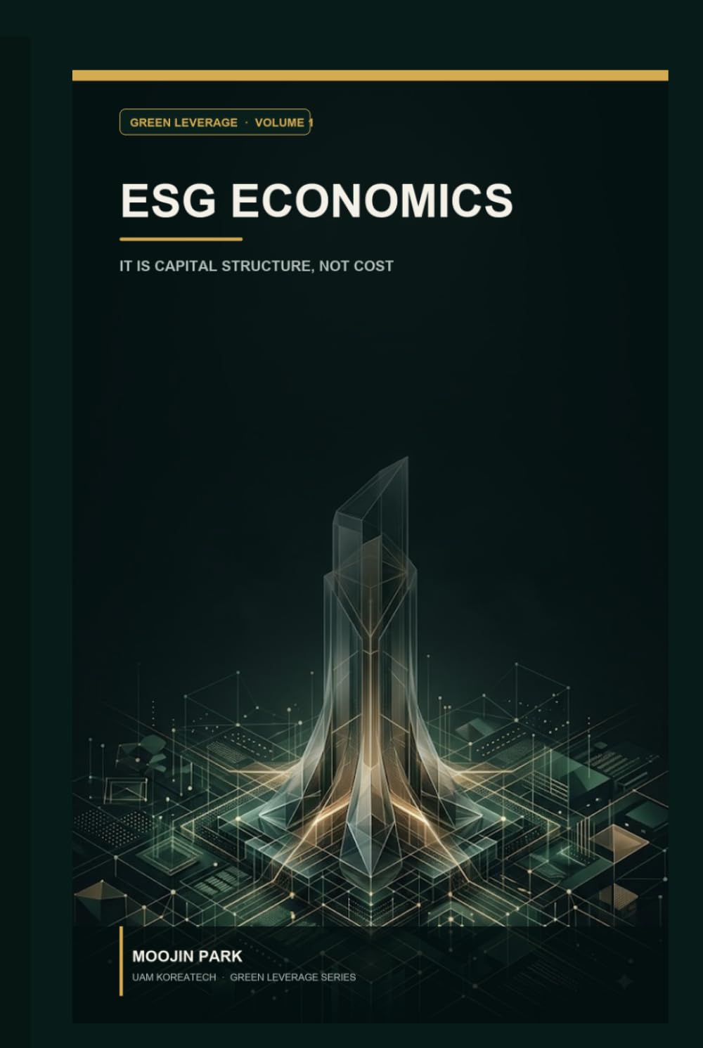 ESG Economics: It Is Capital Structure, Not Cost baixar livro de graça