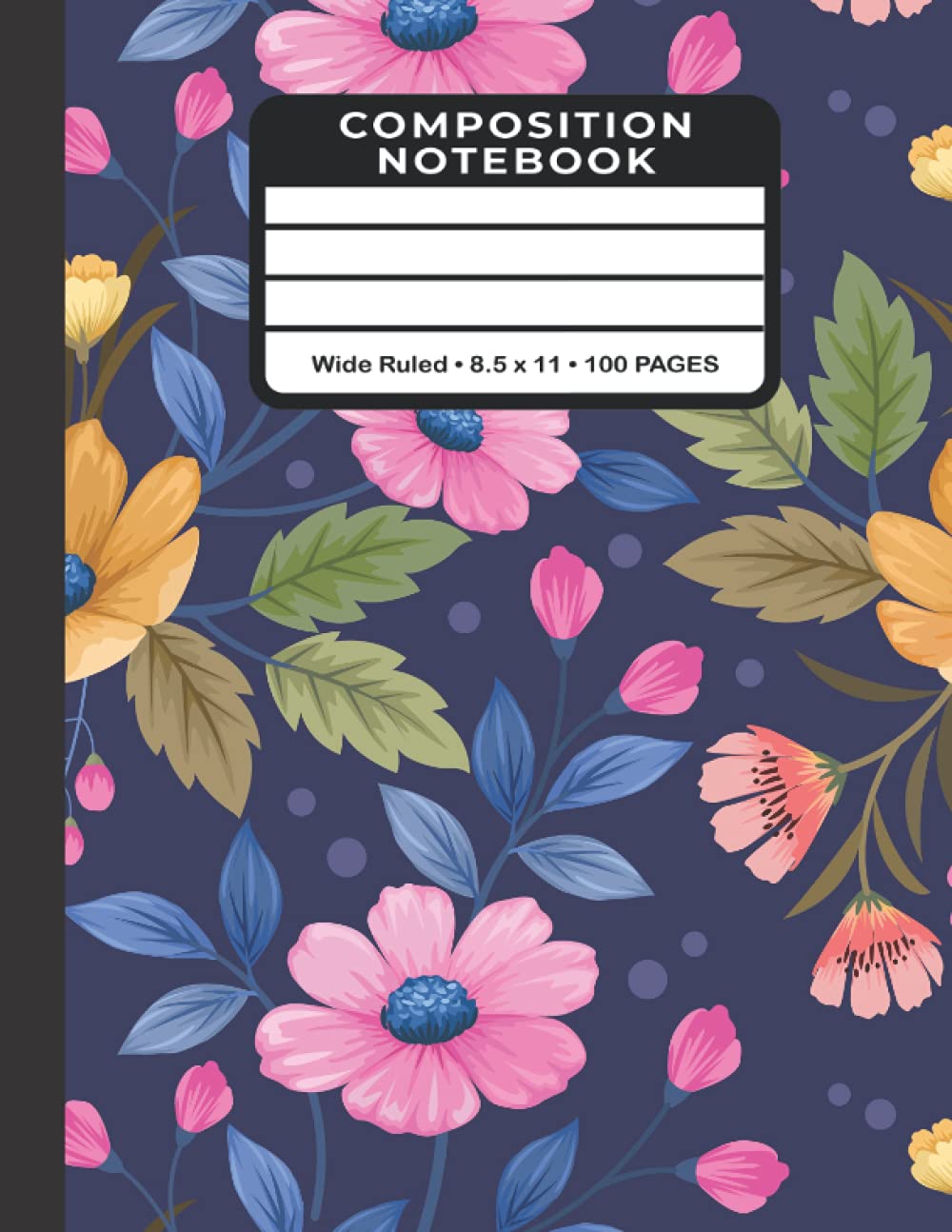 Composition Notebook Dark Flowers Multi-Colors Wide Ruled 8.5x11 100 Pages: Great Gift Idea | Back to School Notebook | Great for Journaling baixar o livro de graça