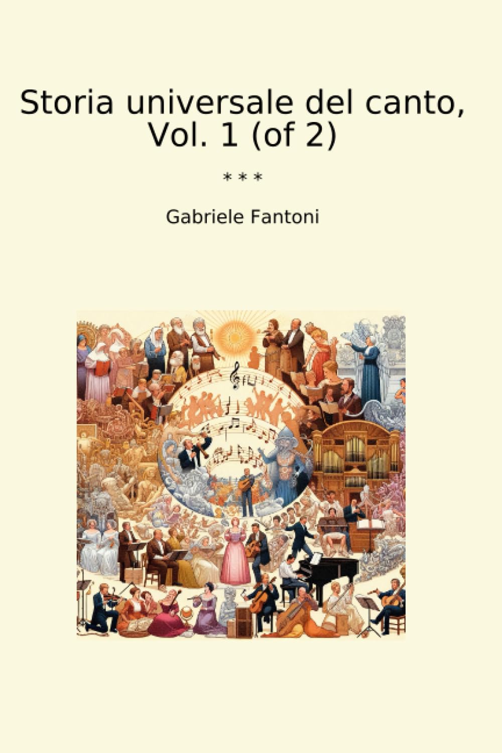 capítulo por capítulo baixar Storia universale del canto, Vol. 1 (of 2) (Classic Books) (Italian Edition)