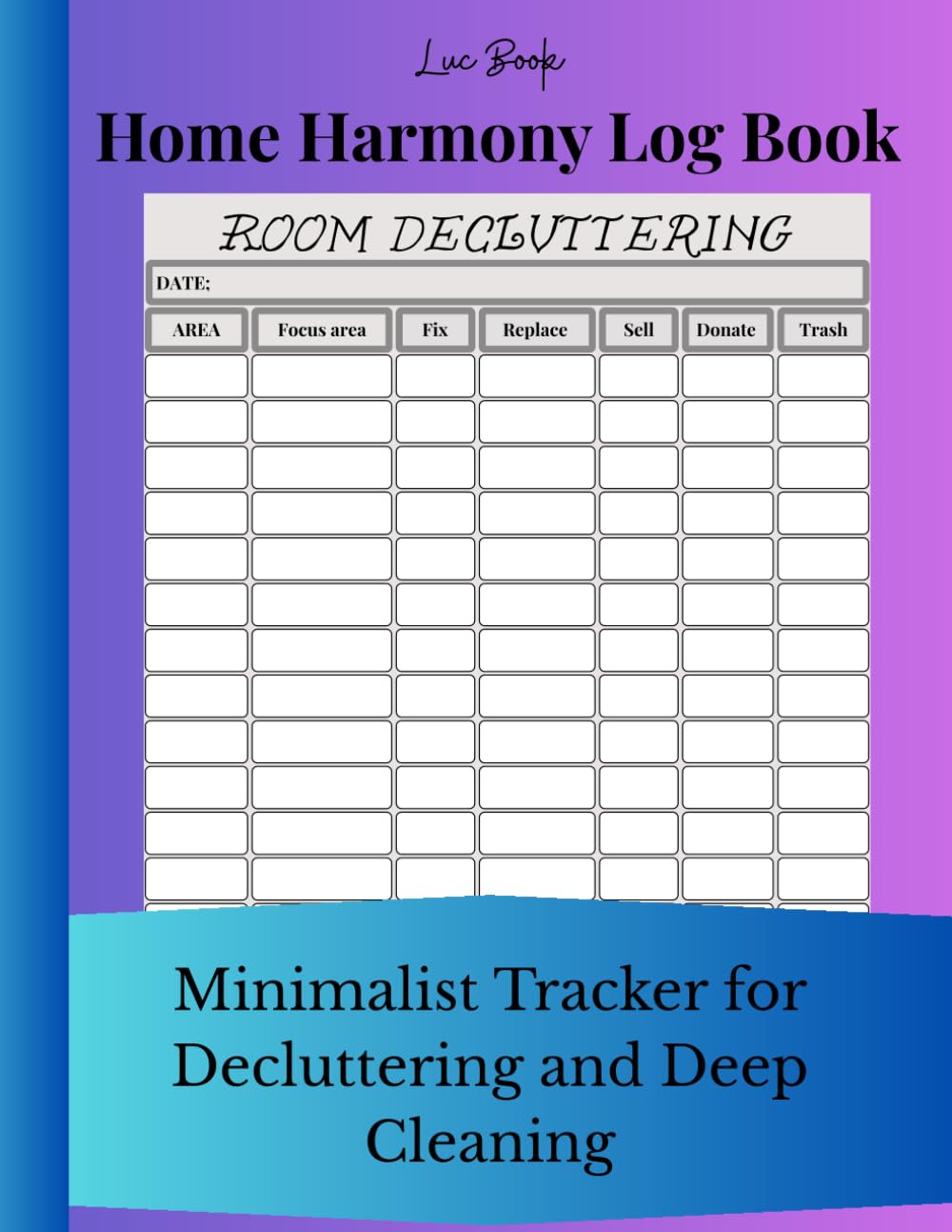 capítulo por capítulo baixar Home Harmony Log Book: Minimalist Tracker for Decluttering and Deep Cleaning,Daily, Weekly Household Cleaning Schedule