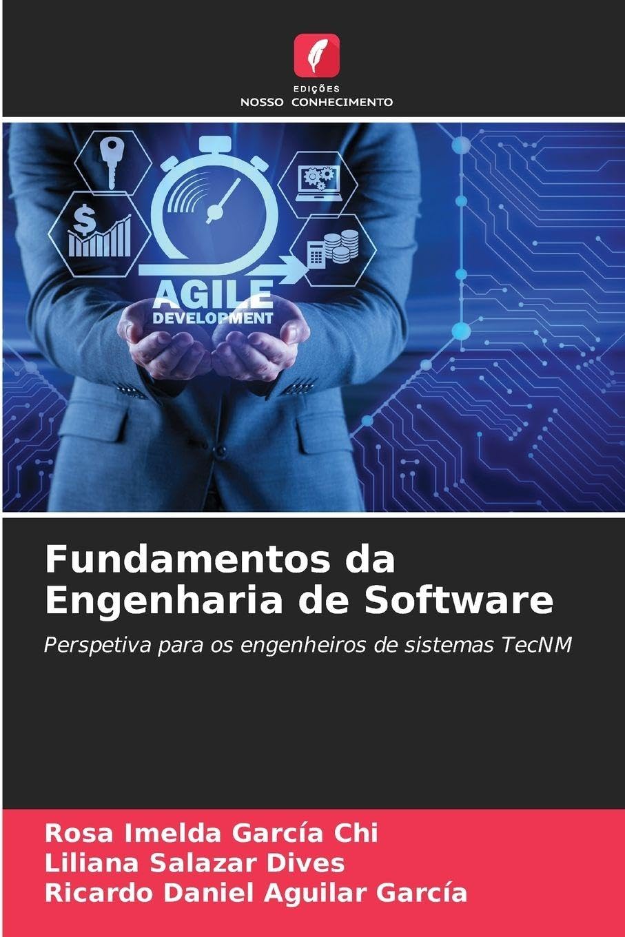 ler totalmente Fundamentos da Engenharia de Software: Perspetiva para os engenheiros de sistemas TecNM
