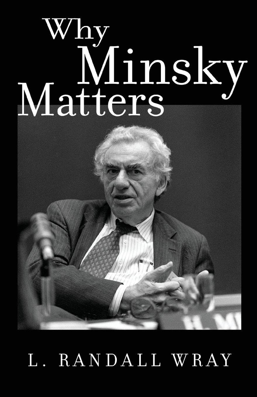 Why Minsky Matters: An Introduction to the Work of a Maverick Economist baixar livro de graça
