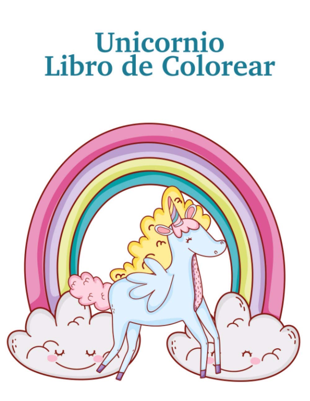 capítulo por capítulo baixar Unicornio Libro de Colorear: Gran regalo para los niños preescolares y Edad 2-5; con 100 diseños bellos (Spanish Edition)
