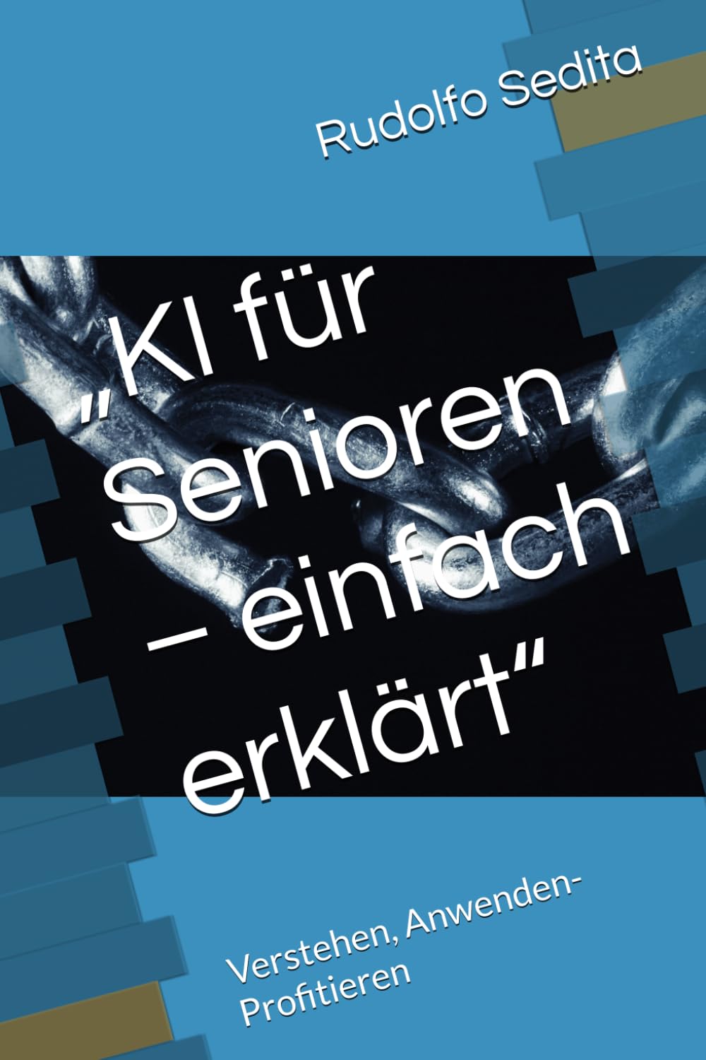 capítulo por capítulo baixar "KI für Senioren - einfach erklärt": Verstehen, Anwenden-Profitieren: 1