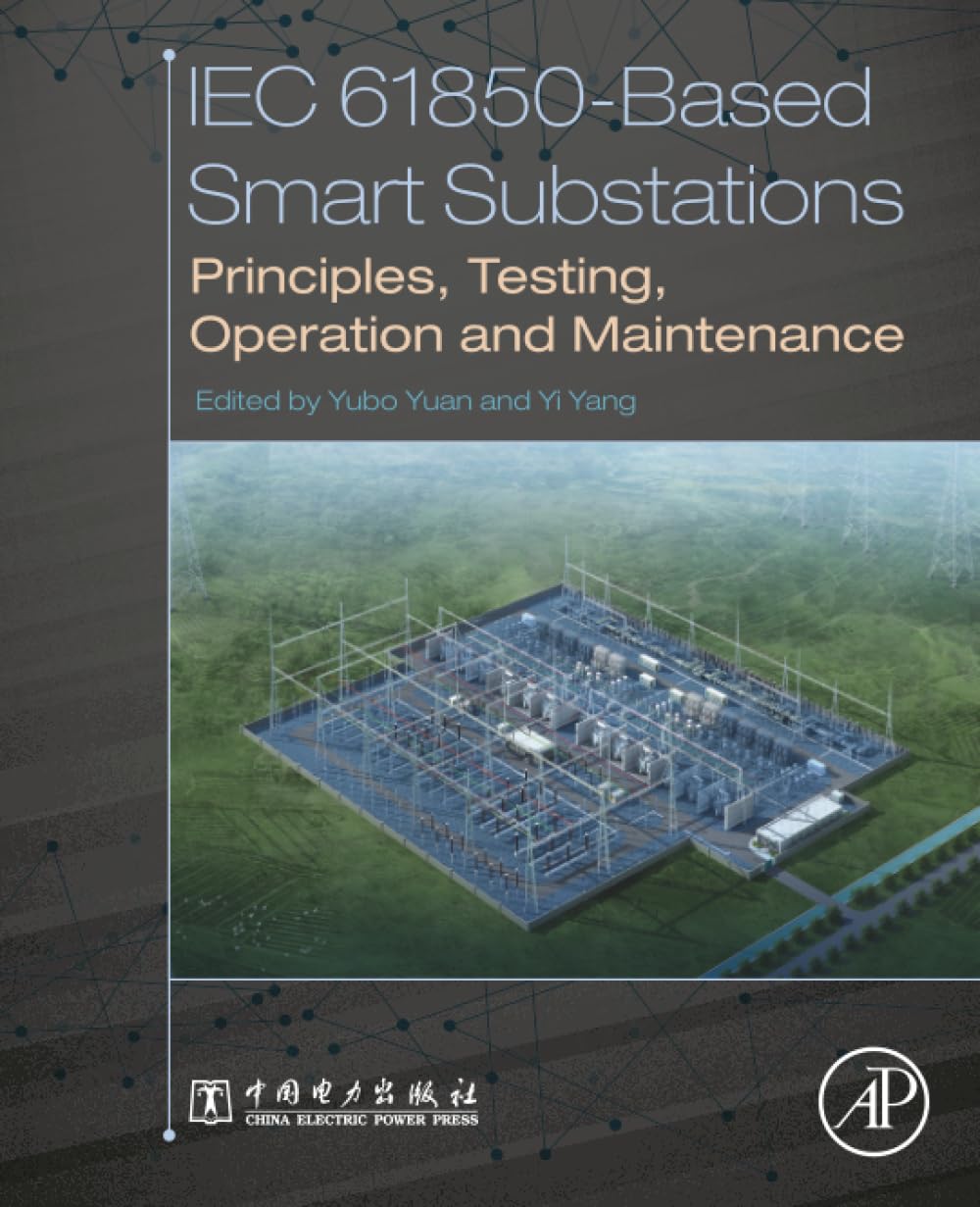 capítulo por capítulo baixar Iec 61850-Based Smart Substations: Principles, Testing, Operation and Maintenance