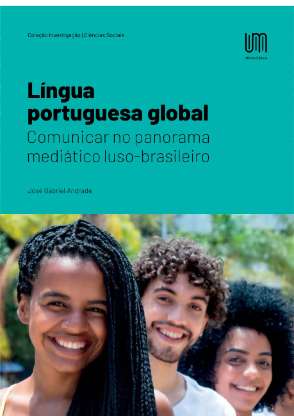 Língua portuguesa global: Comunicar no panorama mediático luso-brasileiro (Portuguese Edition) baixar o livro de graça