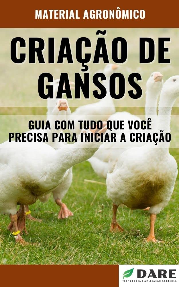Criação de Gansos | Guia completo ensinando passo a passo os métodos de criação baixar livro de graça
