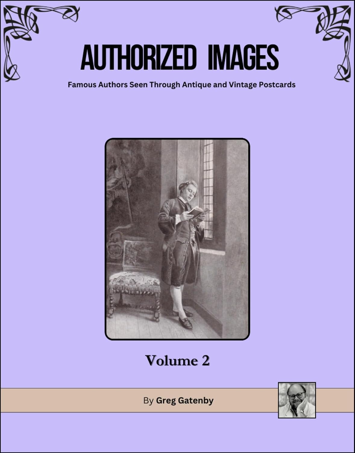 ler totalmente Authorized Images: Volume 2 (Authorized Images: Famous Authors Seen Through Antique and Vintage Postcards, Omnibus Edition) (English Edition)