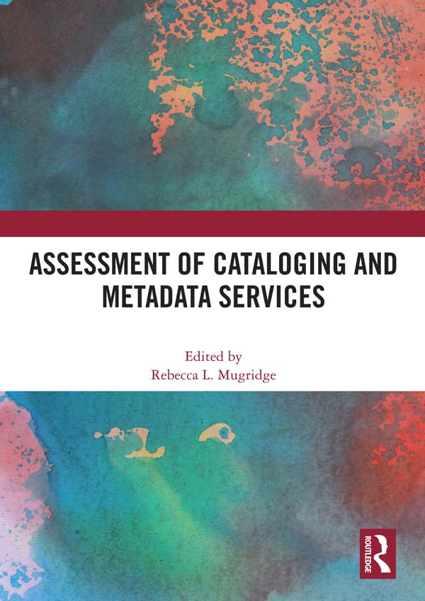 capítulo por capítulo baixar Assessment of Cataloging and Metadata Services (English Edition)