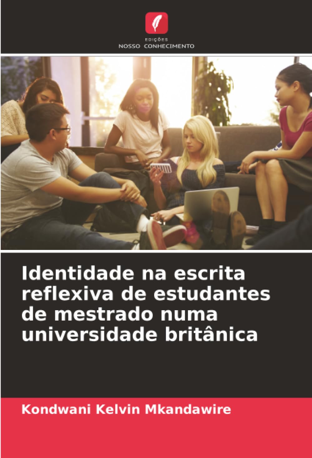Identidade na escrita reflexiva de estudantes de mestrado numa universidade britânica baixar o livro de graça