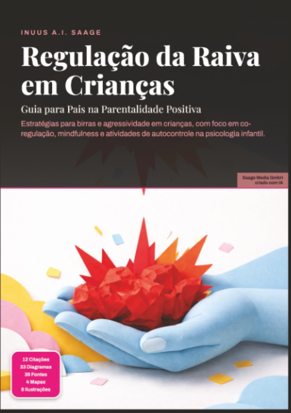 capítulo por capítulo baixar Regulação da Raiva em Crianças: Guia para Pais na Parentalidade Positiva (Portuguese Edition)