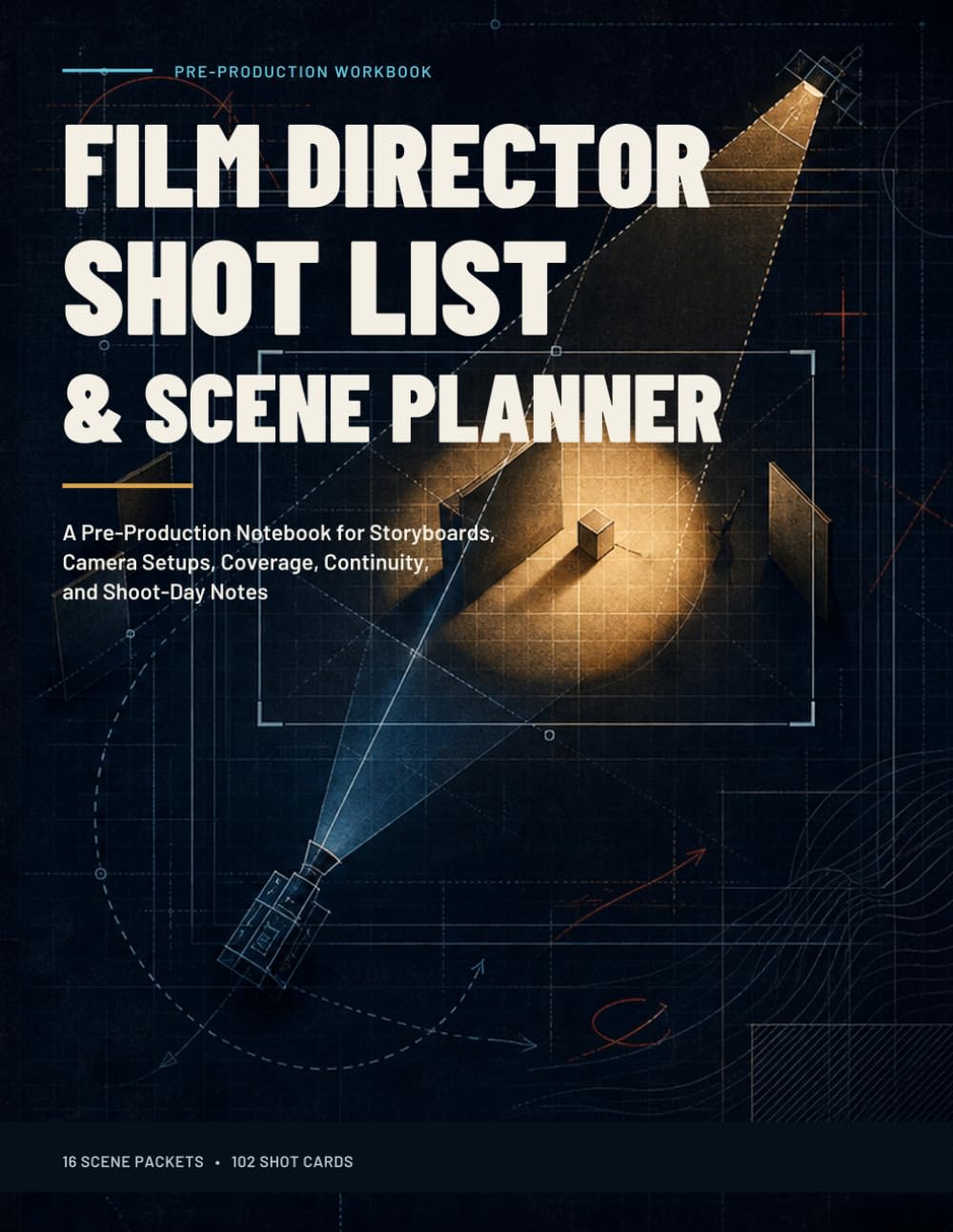 Film Director Shot List & Scene Planner: A Pre-Production Notebook for Storyboards, Camera Setups, Coverage, Continuity, and Shoot-Day Notes baixar livro de graça