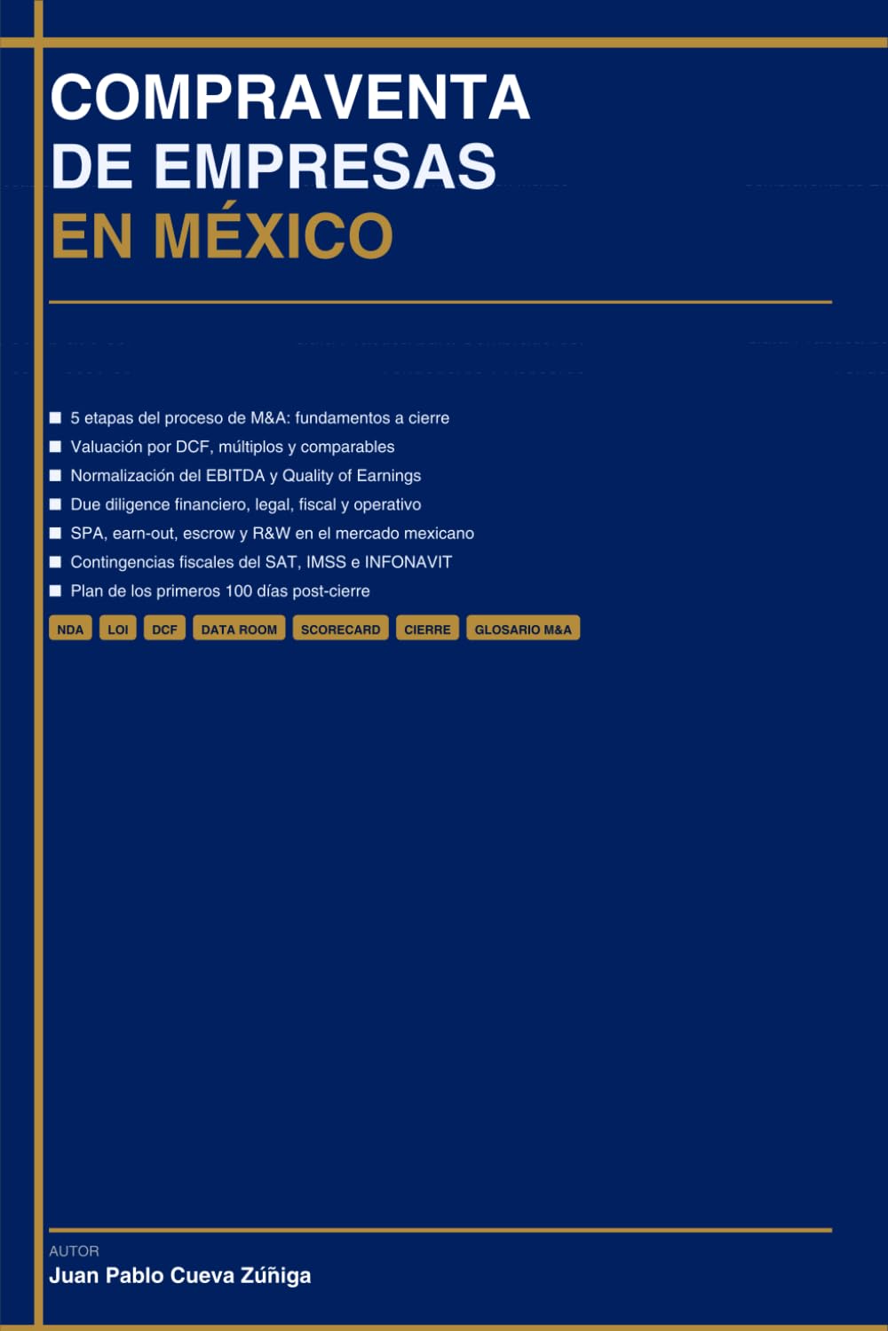COMPRAVENTA DE EMPRESAS EN MÉXICO: Guía Práctica para Compradores, Vendedores y Asesores (Spanish Edition) baixar livro de graça