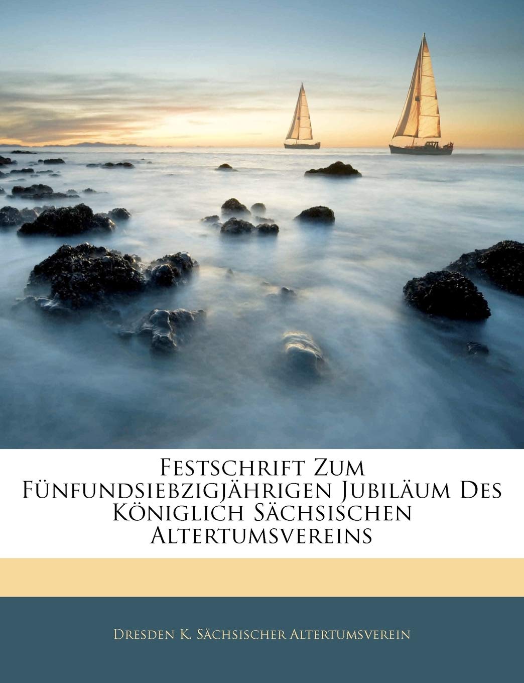 ler totalmente Festschrift Zum F Nfundsiebzig J Hrigen Jubil Um Des K Niglich S Chsischen Altertumsvereins