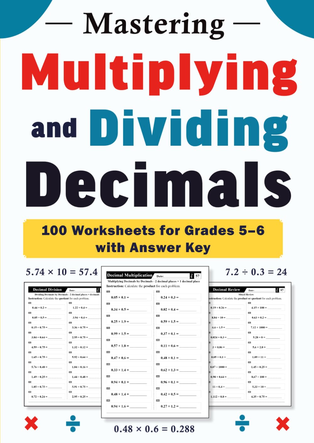 ler totalmente Mastering Multiplying and Dividing Decimals: 100 Worksheets for Grades 5–6 with Answer Key