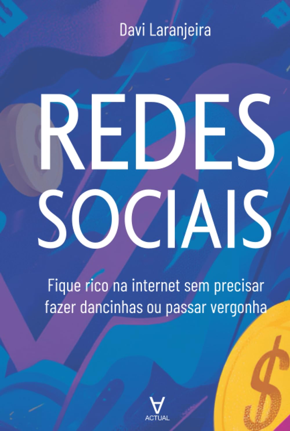 capítulo por capítulo baixar Redes sociais: fique rico na internet sem precisar fazer dancinha ou passar vergonha