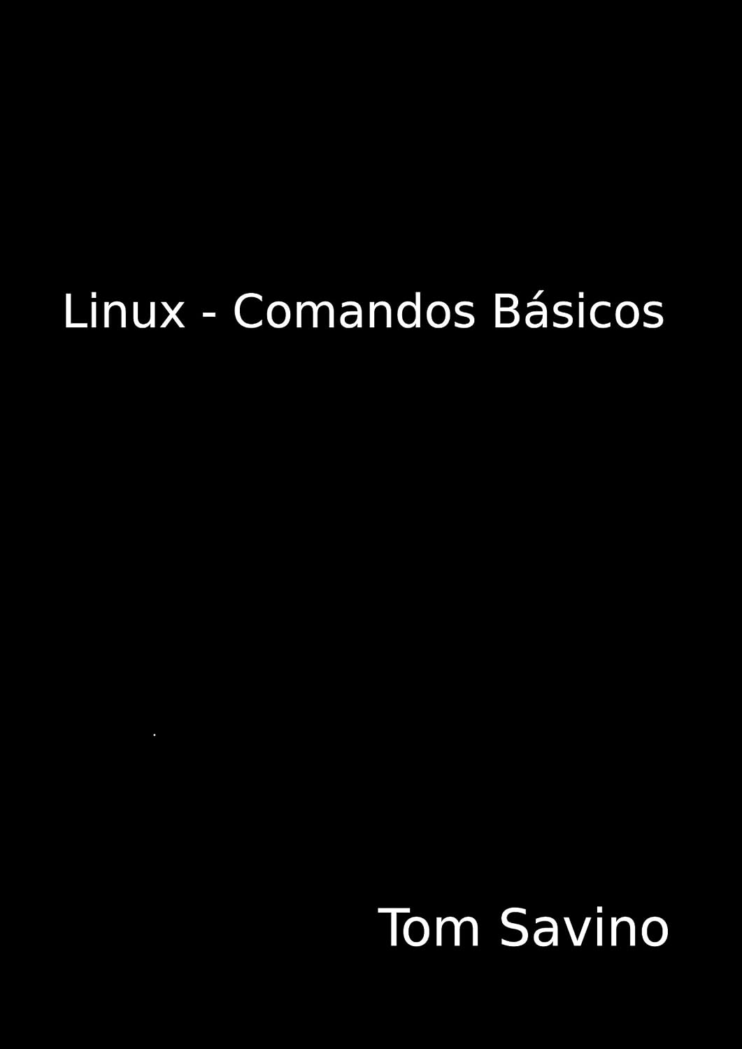 Linux - Comandos básicos baixar livro de graça