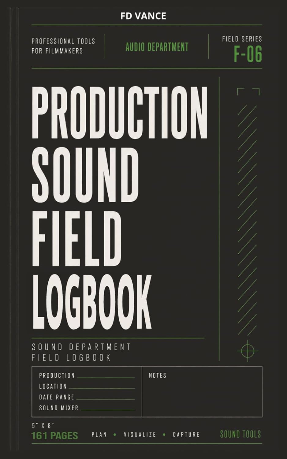 Production sound field Logbook, No. F-06: Audio Tracking, Sound Reports, Equipment Notes & Production Workflow Pocket Journal for Film and Television Productions (Frame Division Series) baixar o livro de graça