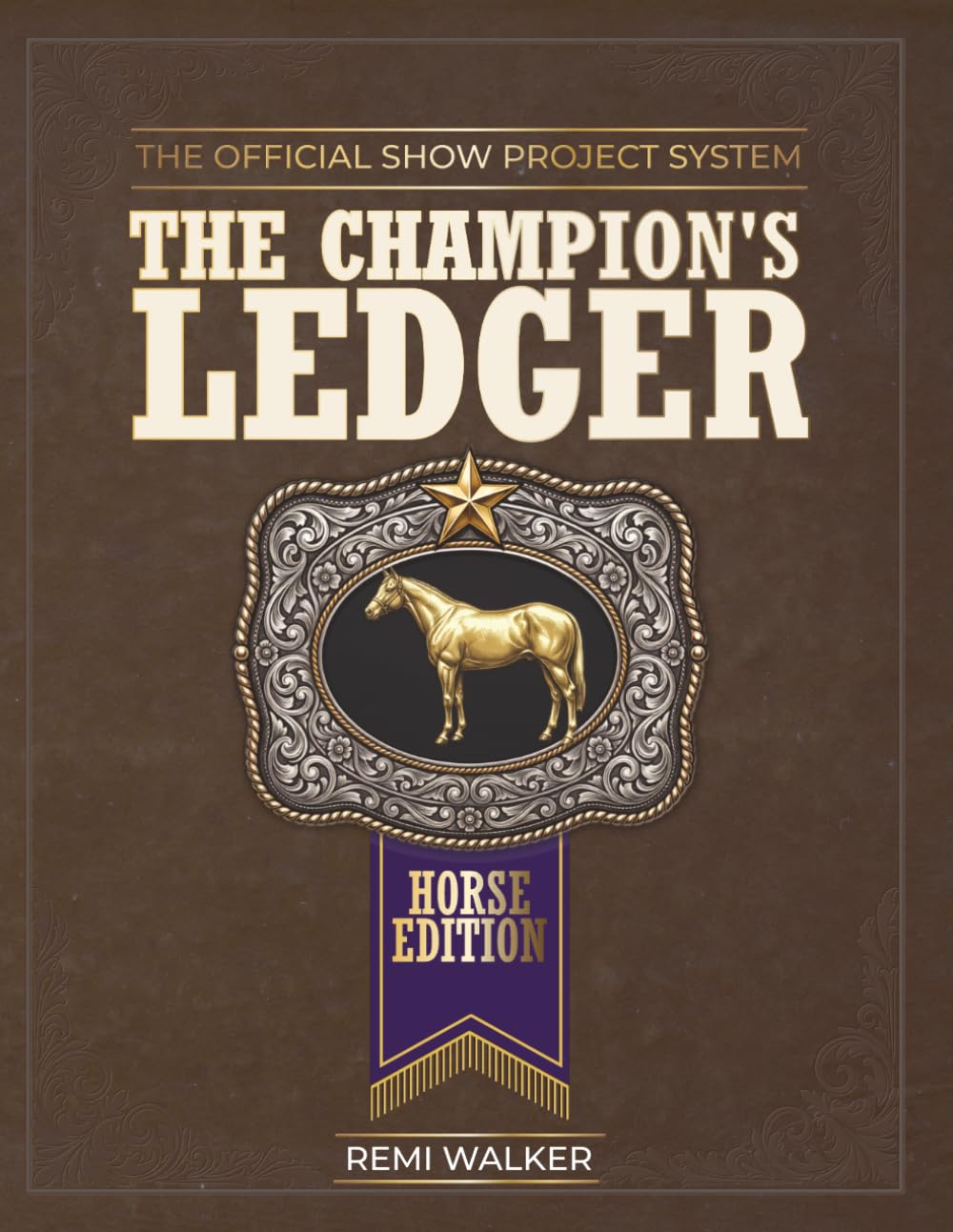 The Champion's Ledger Horse Health Record Book & Care Journal: Track Farrier, Vet, Vaccinations, Deworming, Feeding, Training, Shows & Expenses for up to 3 Horses baixar o livro de graça