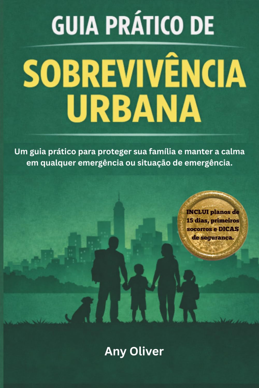 capítulo por capítulo baixar Guia Prático de Sobrevivência Urbana: Um guia prático para proteger sua família e manter a calma em qualquer emergência ou situação de emergência.