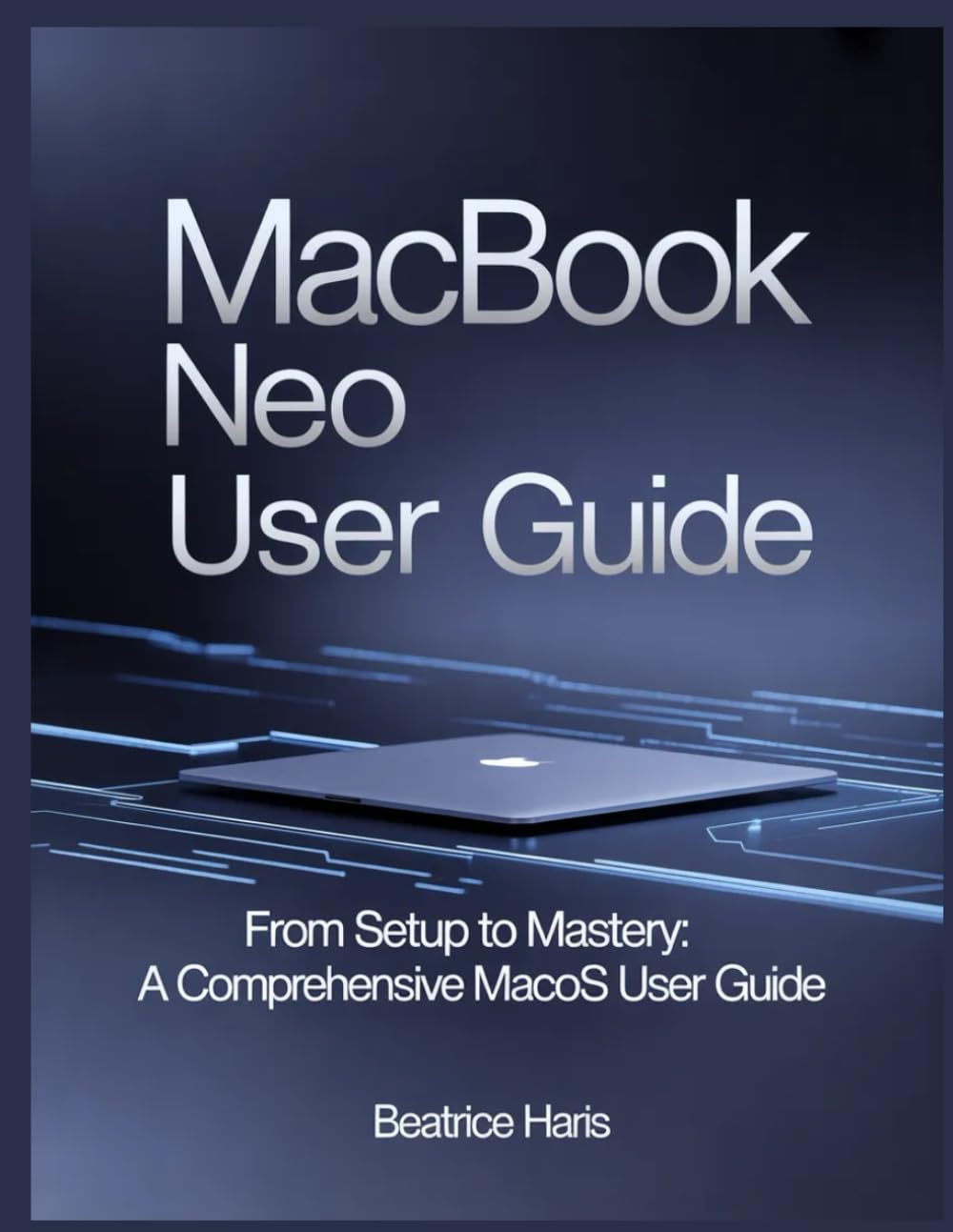 capítulo por capítulo baixar Macbook Neo User Guide: From setup to mastery: A comprehensive macOS user guide