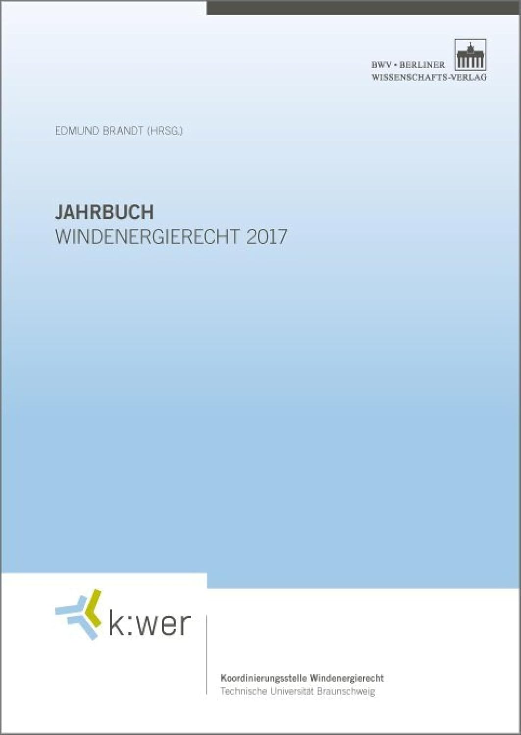 capítulo por capítulo baixar Jahrbuch Windenergierecht 2017 (k:wer-Jahrbuch) (German Edition)