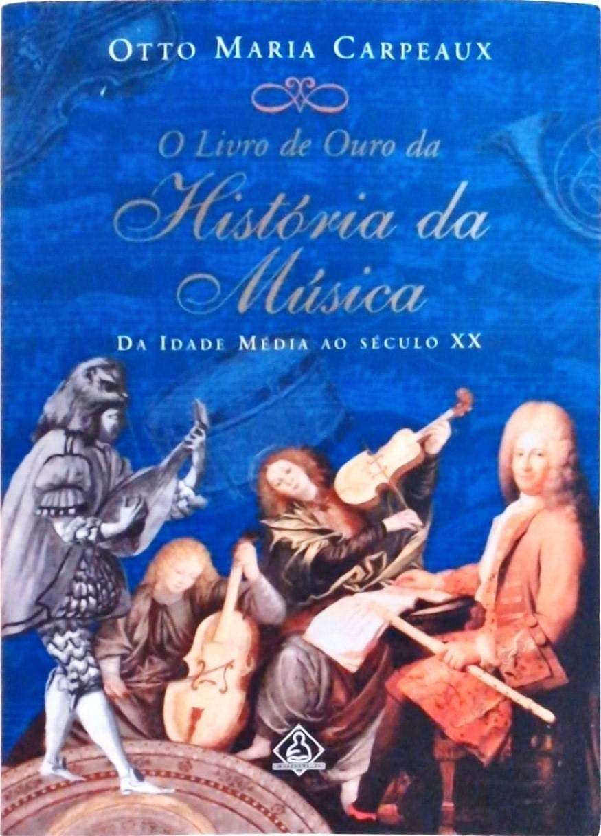 Livro De Ouro Da História Da Música baixar livro de graça