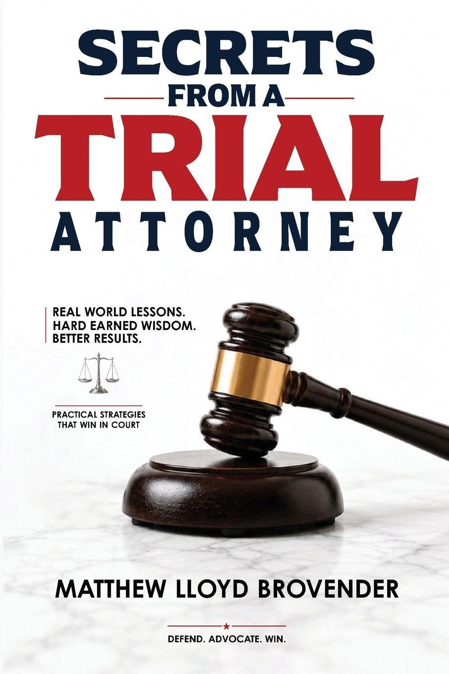 Secrets From a Trial Attorney The Trial Playbook They Fail to Give You. Voir Dire to Verdict. baixar livro de graça