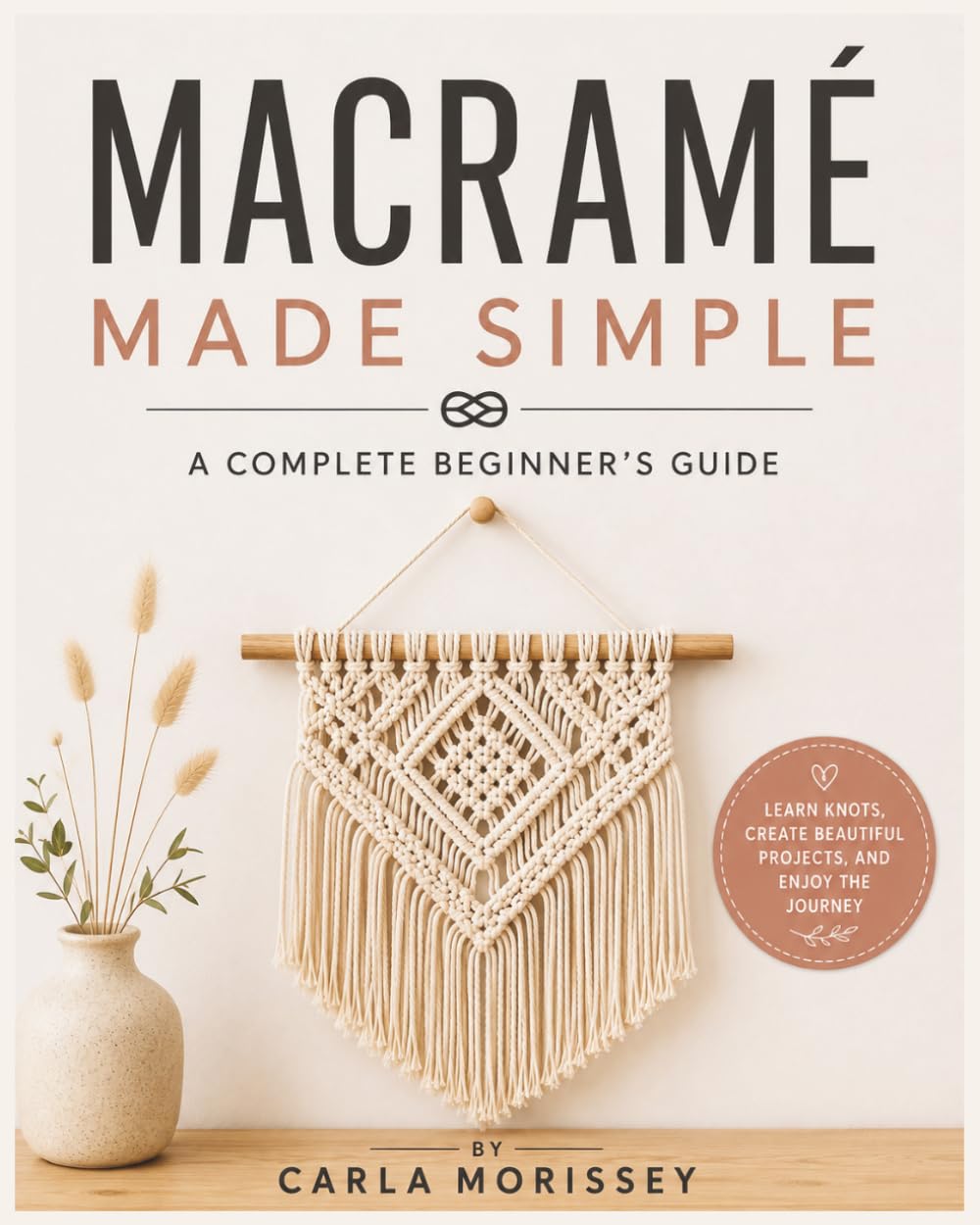capítulo por capítulo baixar MACRAMÉ MADE SIMPLE: A BEGINNER'S GUIDE