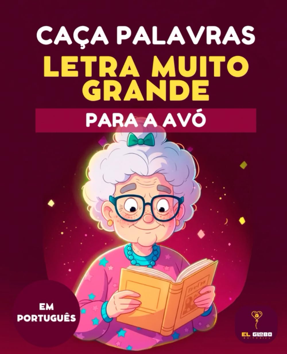 70 CAÇA PALAVRAS PARA MAIORES – LETRA MUITO GRANDE – EDIÇÃO OUTONO – IDOSOS - SOPA DE LETRAS EN PORTUGUES - AVÓS: Caça Palavras para Idosos – Sopa de... de Outono, Para maiores, Letra Muito Grande baixar o livro de graça