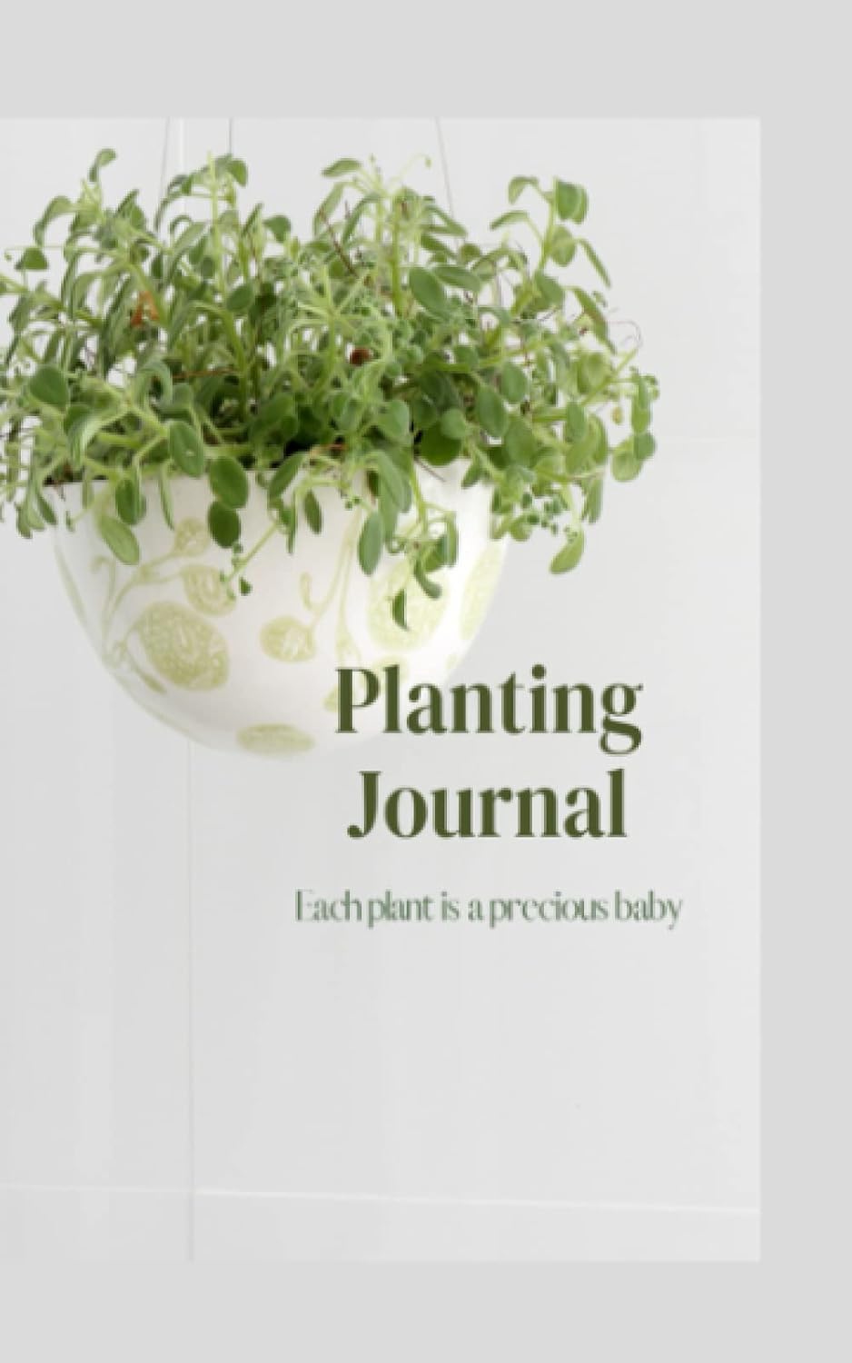 ler totalmente Gardening Journal 5x8, 130 pages, gloss cover: Each plant is a precious baby (Plant Journals)
