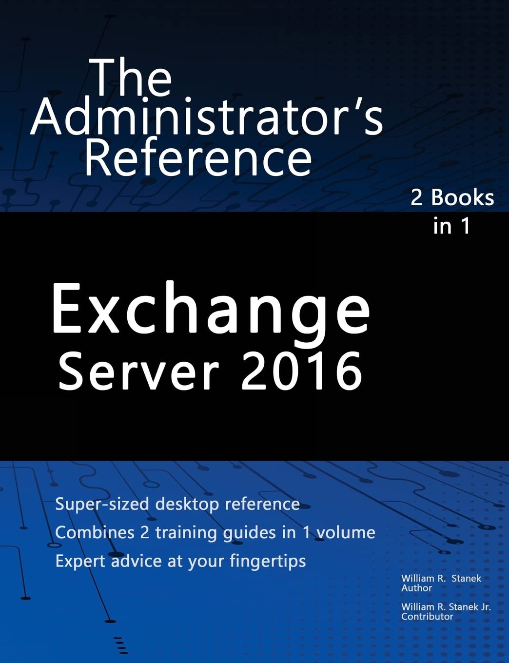 Exchange Server 2016: The Administrator's Reference baixar o livro de graça