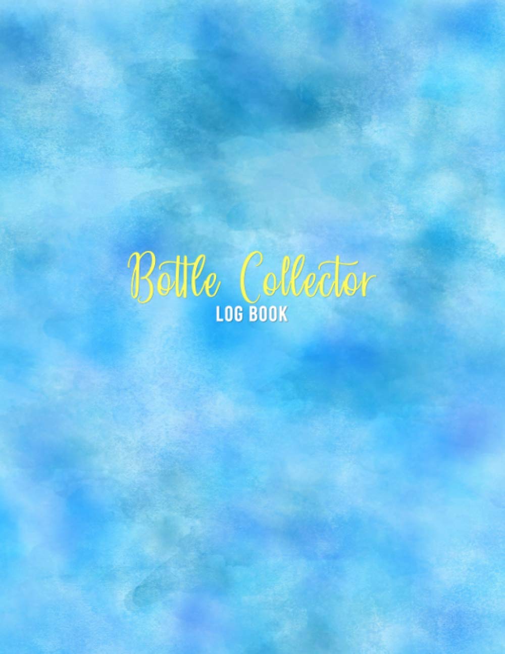 capítulo por capítulo baixar Bottle Collector Log Book: Inventory keeping notebook for antique bottle collecting | Bottle Collectible notebook