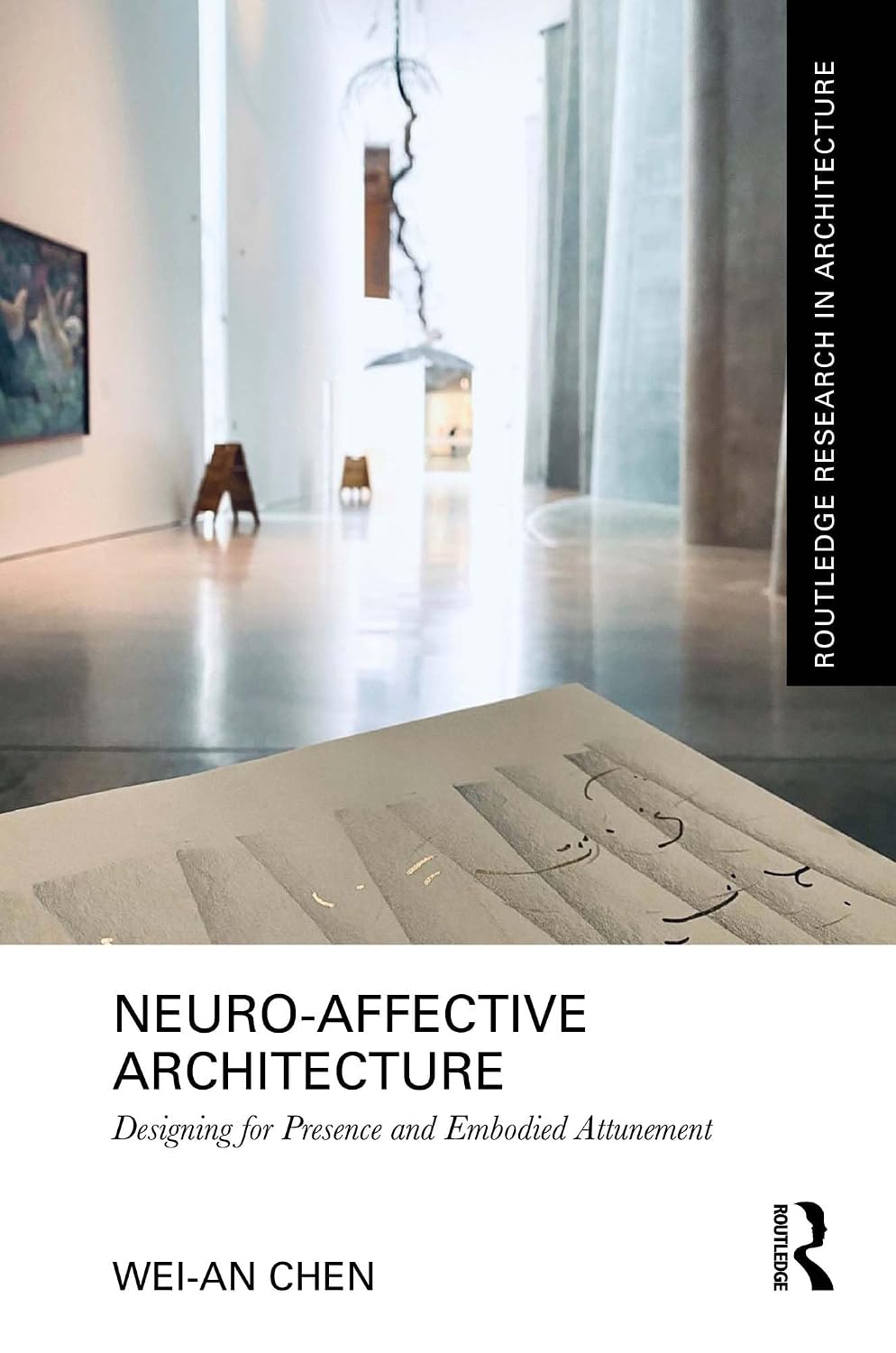 ler totalmente Neuro-Affective Architecture: Designing for Presence and Embodied Attunement (Routledge Research in Architecture) (English Edition)