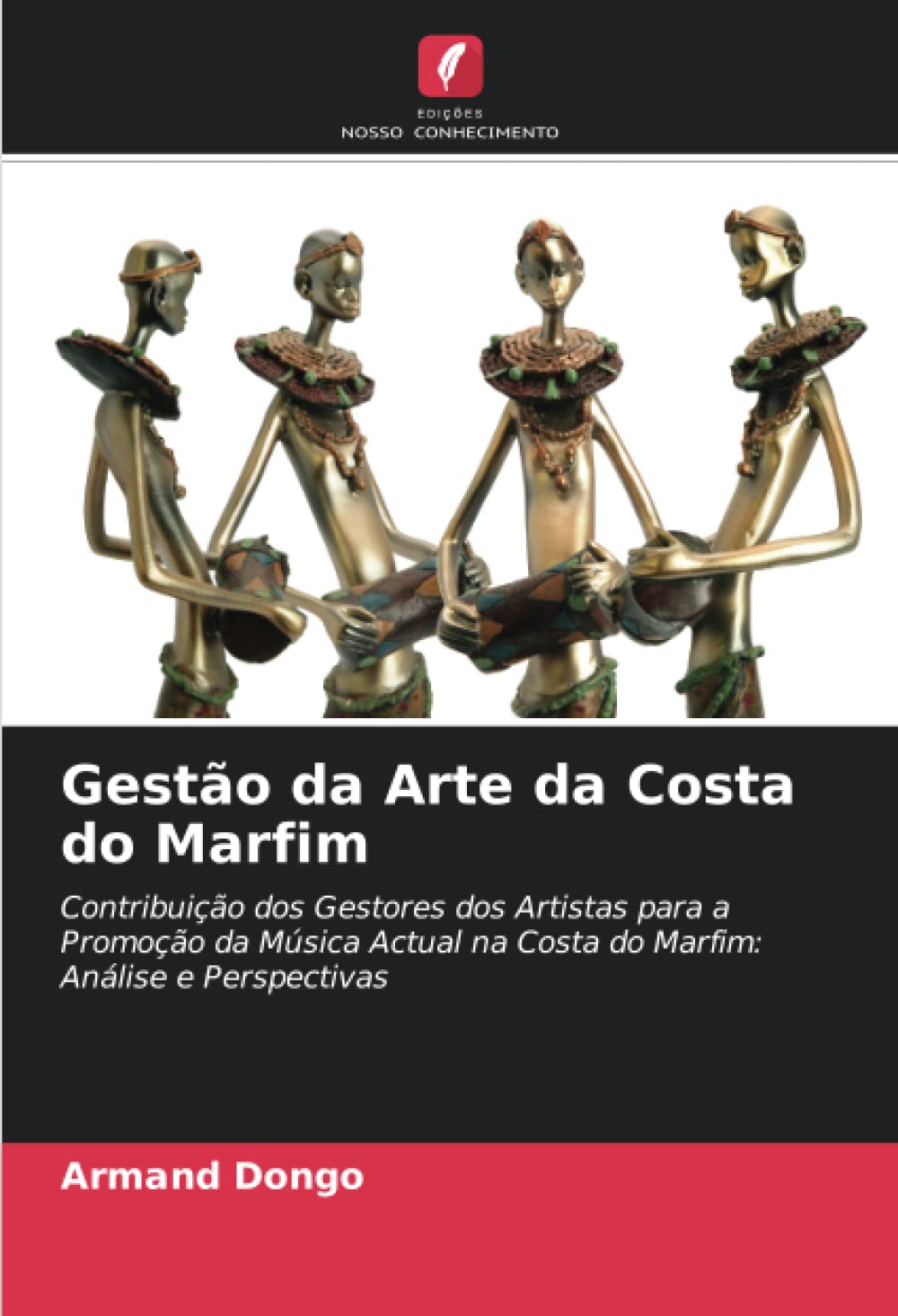 capítulo por capítulo baixar Gestão da Arte da Costa do Marfim: Contribuição dos Gestores dos Artistas para a Promoção da Música Actual na Costa do Marfim: Análise e Perspectivas