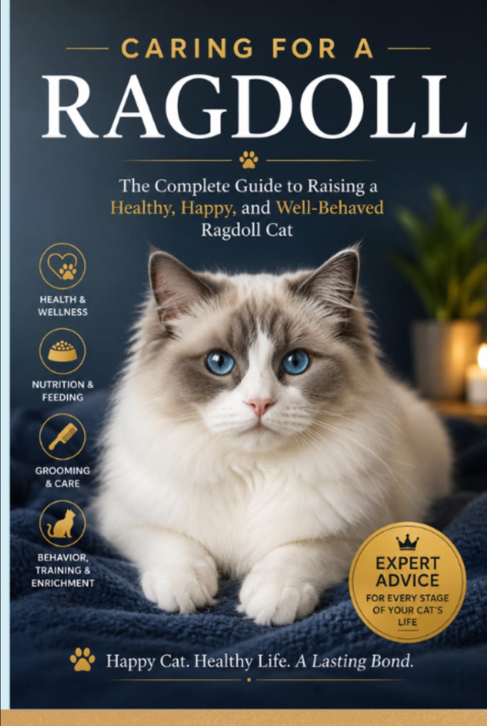 capítulo por capítulo baixar Caring for a Ragdoll: The Complete Guide to Raising a Healthy, Happy, and Well-Behaved Ragdoll Cat
