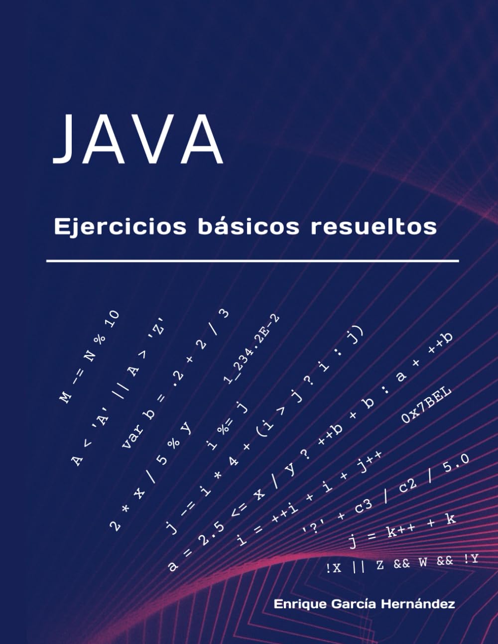 Java - Ejercicios básicos resueltos (Spanish Edition) baixar livro de graça