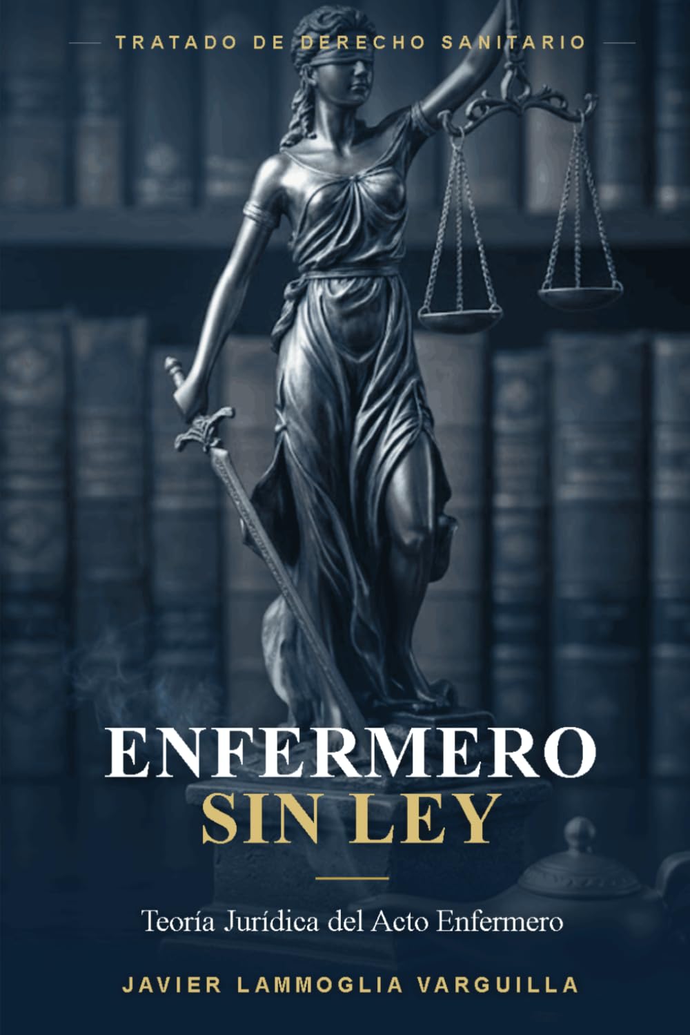 capítulo por capítulo baixar Enfermero Sin Ley: Teoria Juridica del Acto Enfermero (Spanish Edition)