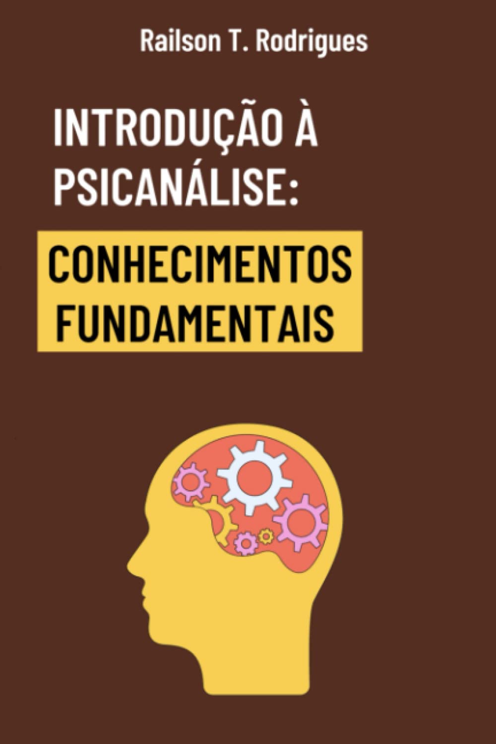 ler totalmente Introdução à Psicanálise: Conhecimentos Fundamentais (Portuguese Edition)