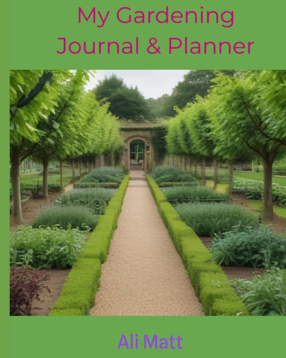 ler totalmente My Gardening Journal & Planner: A book to write down all of your ideas and plans to create the garden of your dreams.