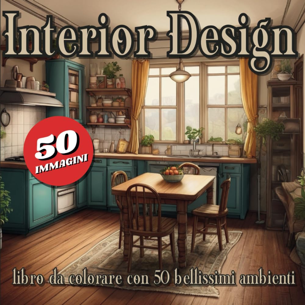 Interior Design libro da colorare: 50 bellissimi ambienti da colorare (Italian Edition) baixar livro de graça