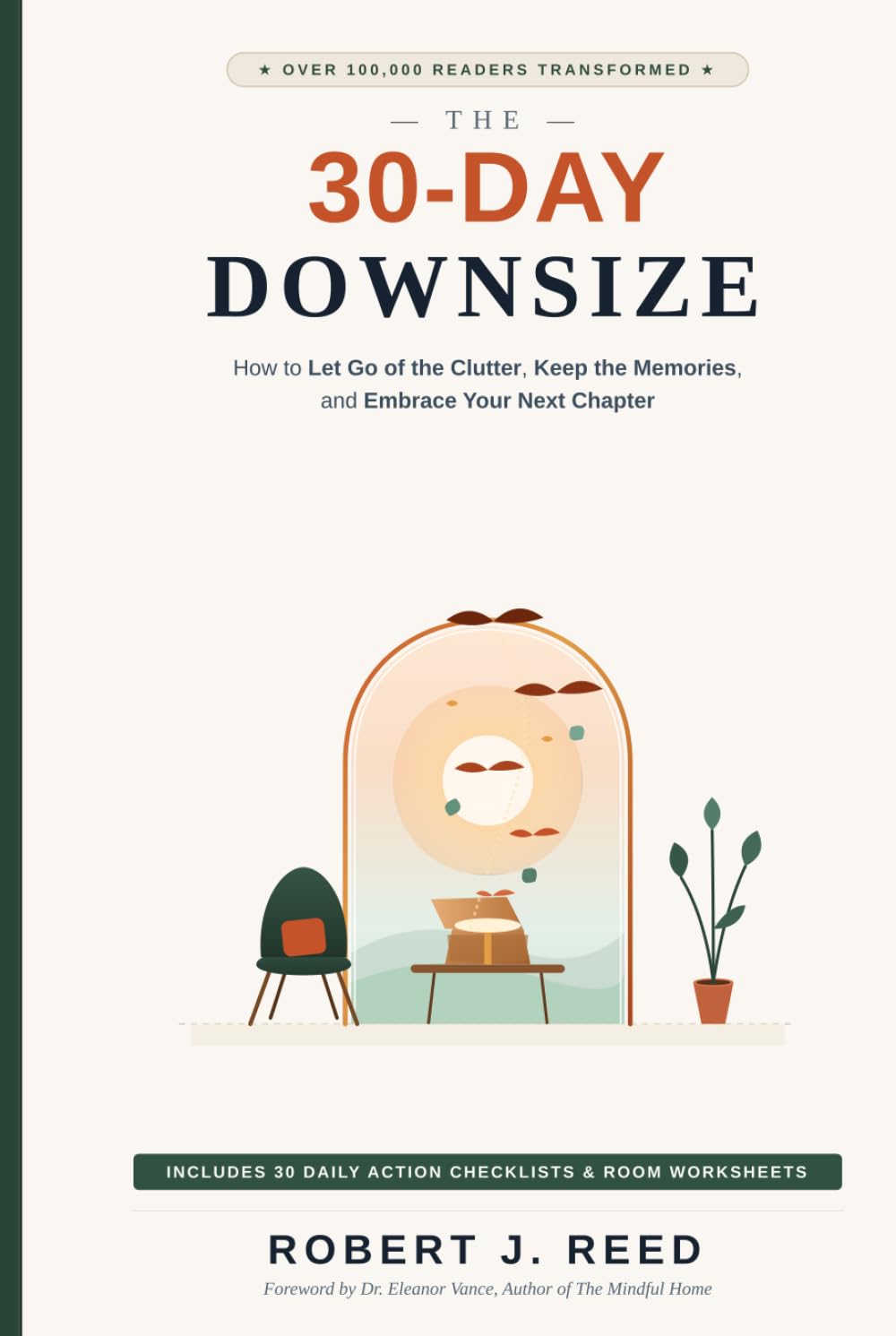 ler totalmente The 30-Day Downsize: How to Let Go of the Clutter, Keep the Memories, and Embrace Your Next Chapter